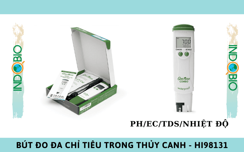 Bút đo dinh dưỡng thủy canh đa chỉ tiêu HI98131